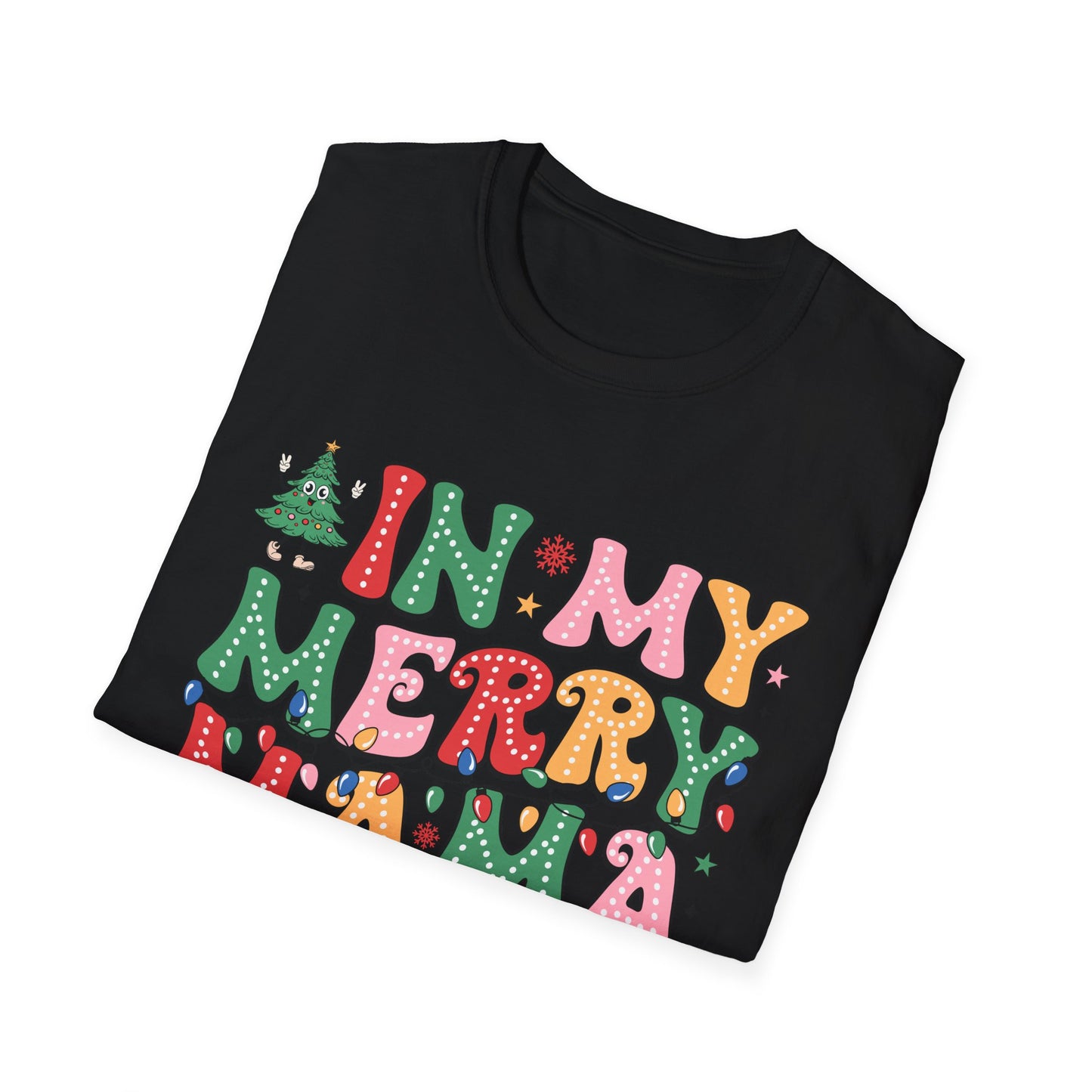 In My Merry Mama Era | DTG Gildan Softstyle TShirt