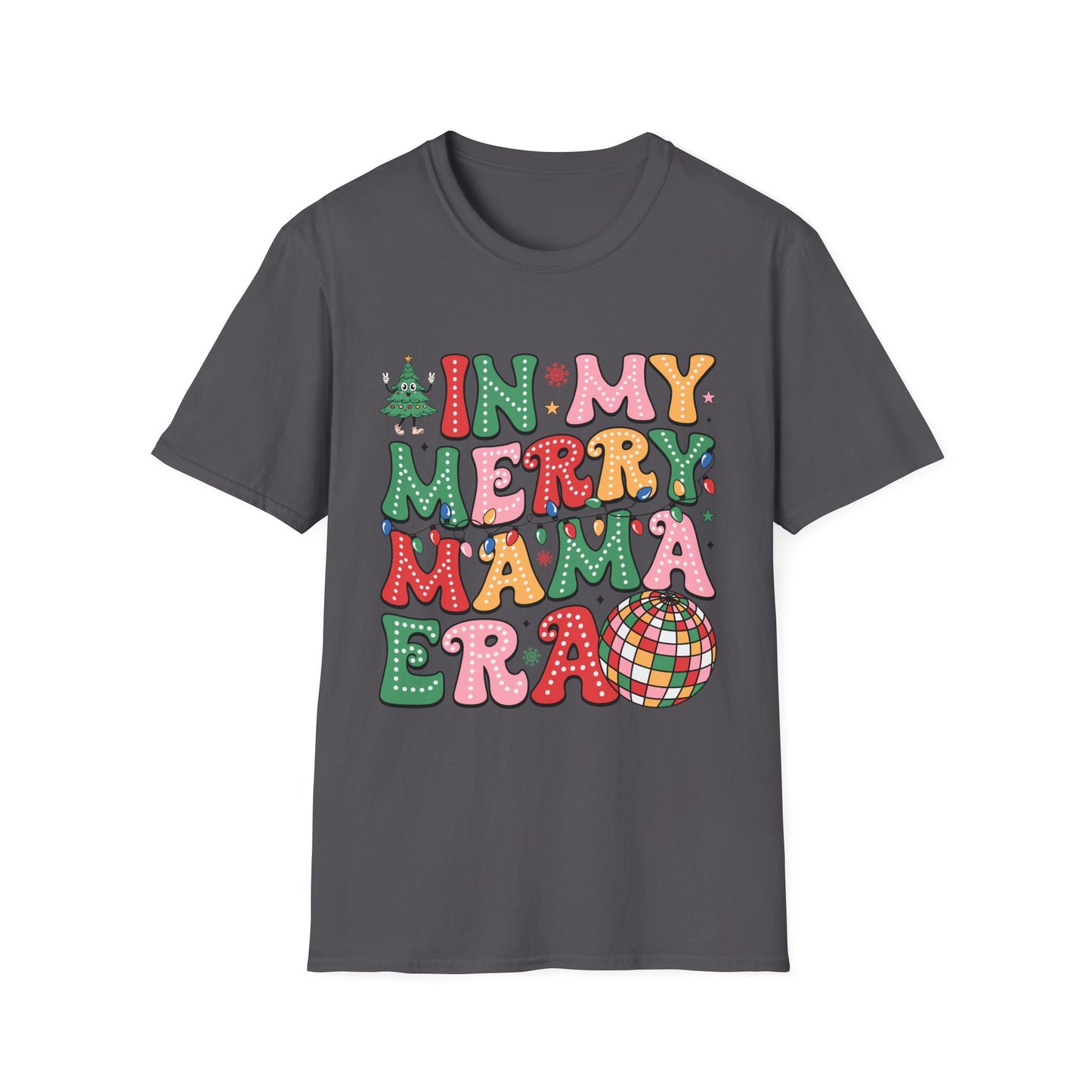 In My Merry Mama Era | DTG Gildan Softstyle TShirt