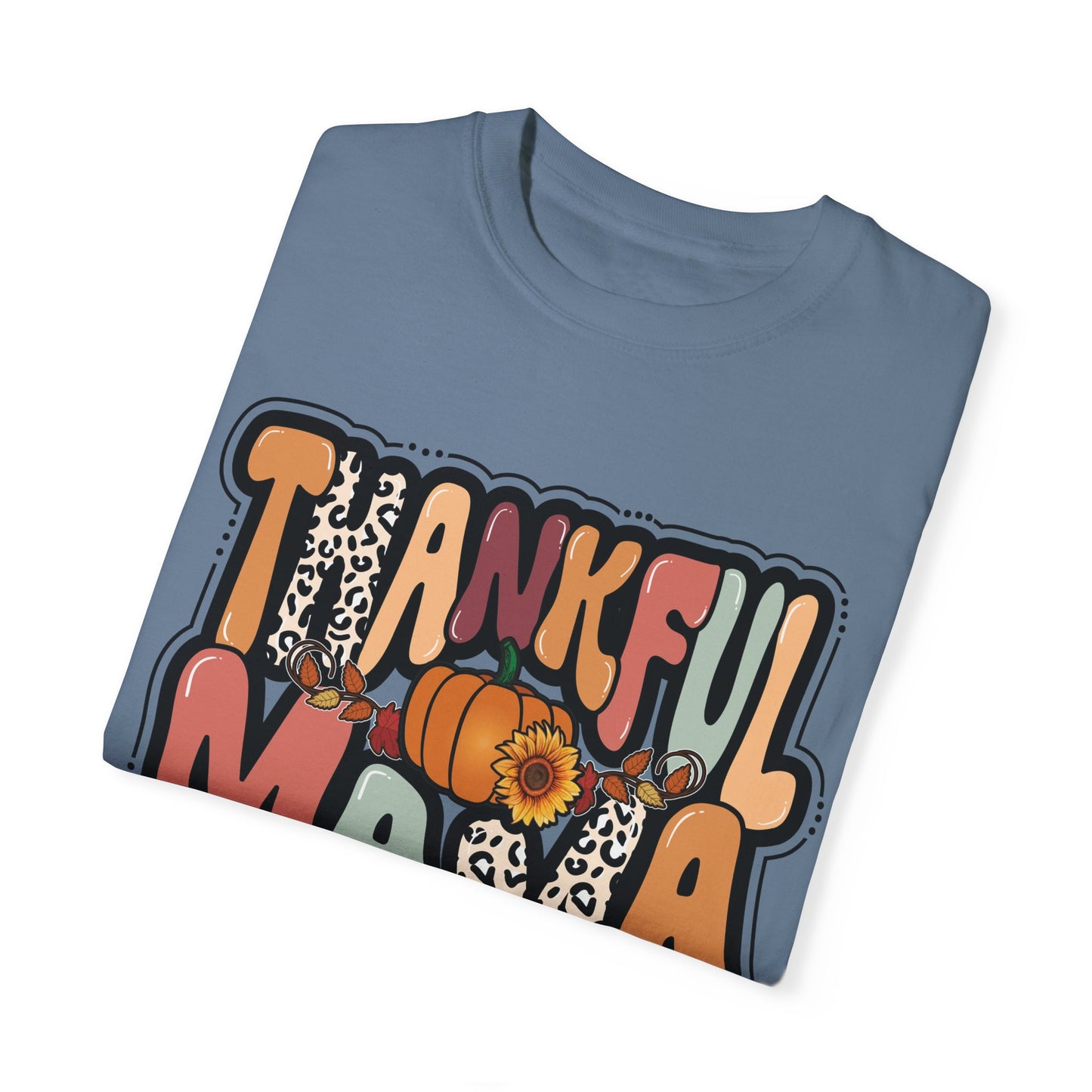 Thankful Mama DTG Comfort Colors TShirt