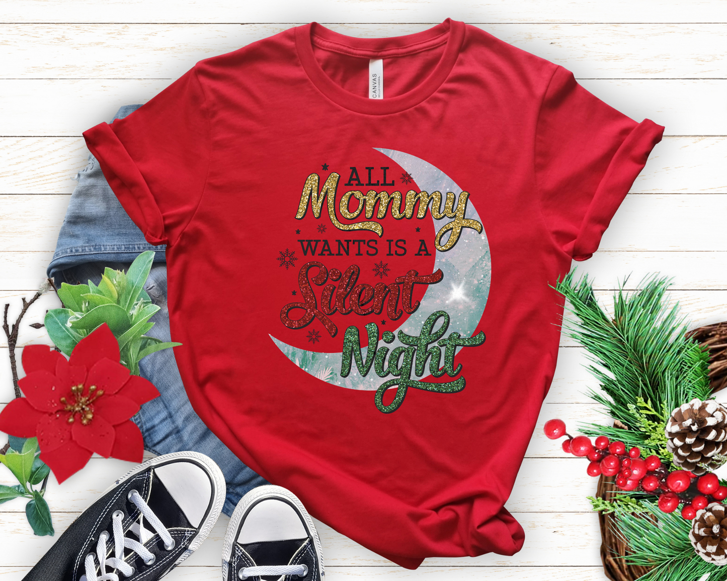 All Mommy Wants Is A Silent Night DTF Transfer