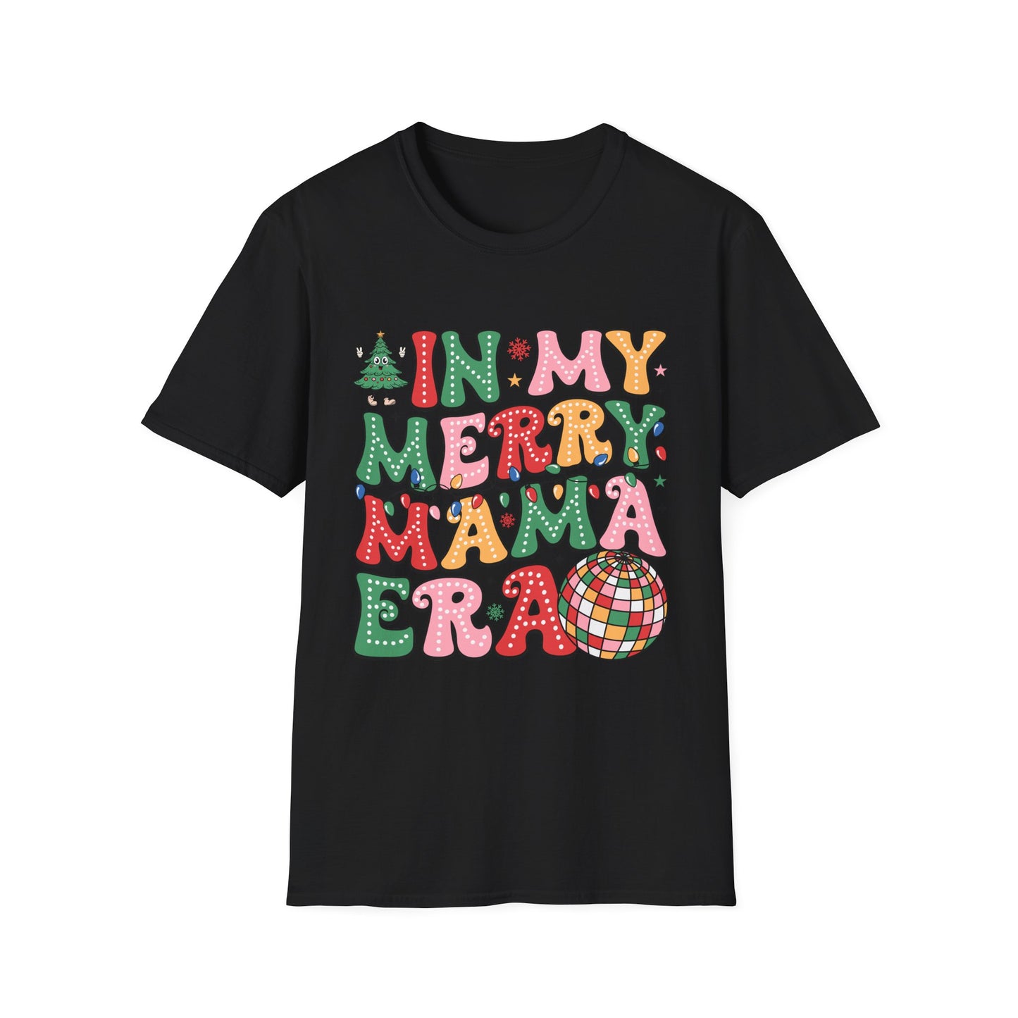 In My Merry Mama Era | DTG Gildan Softstyle TShirt