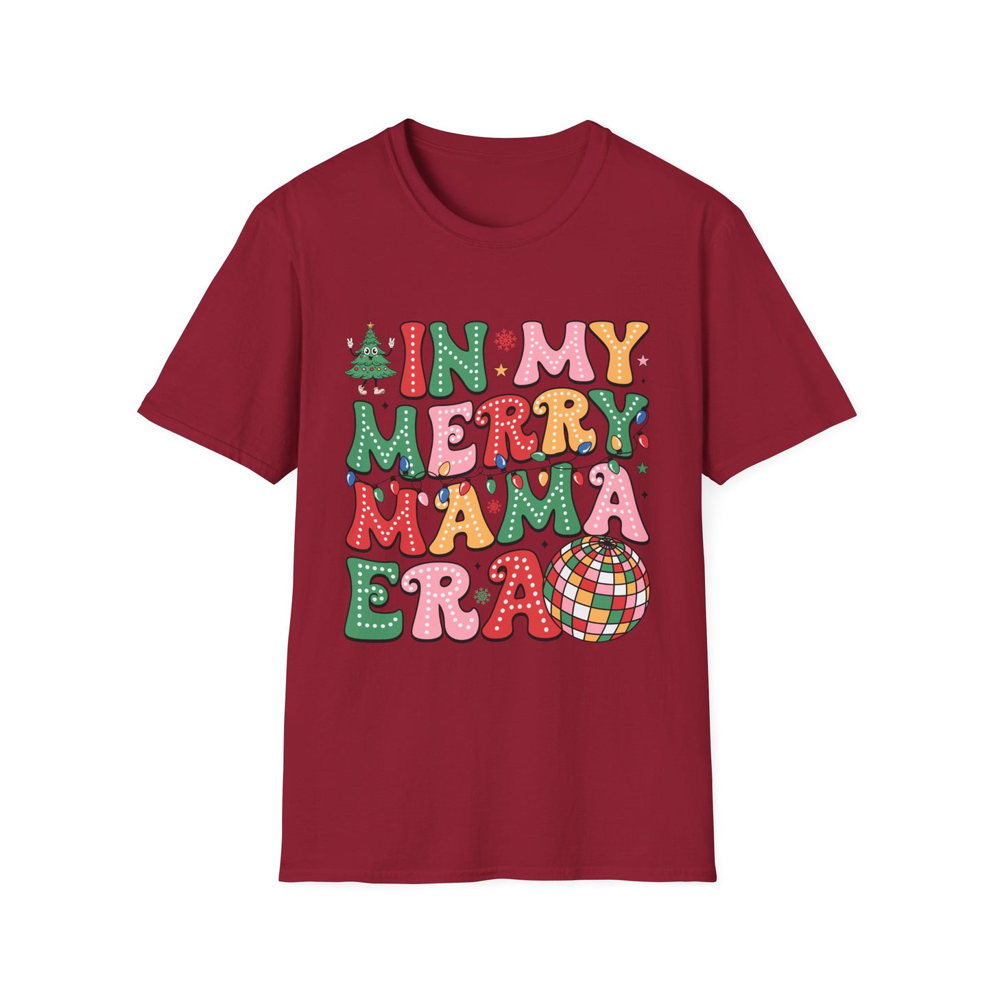 In My Merry Mama Era | DTG Gildan Softstyle TShirt