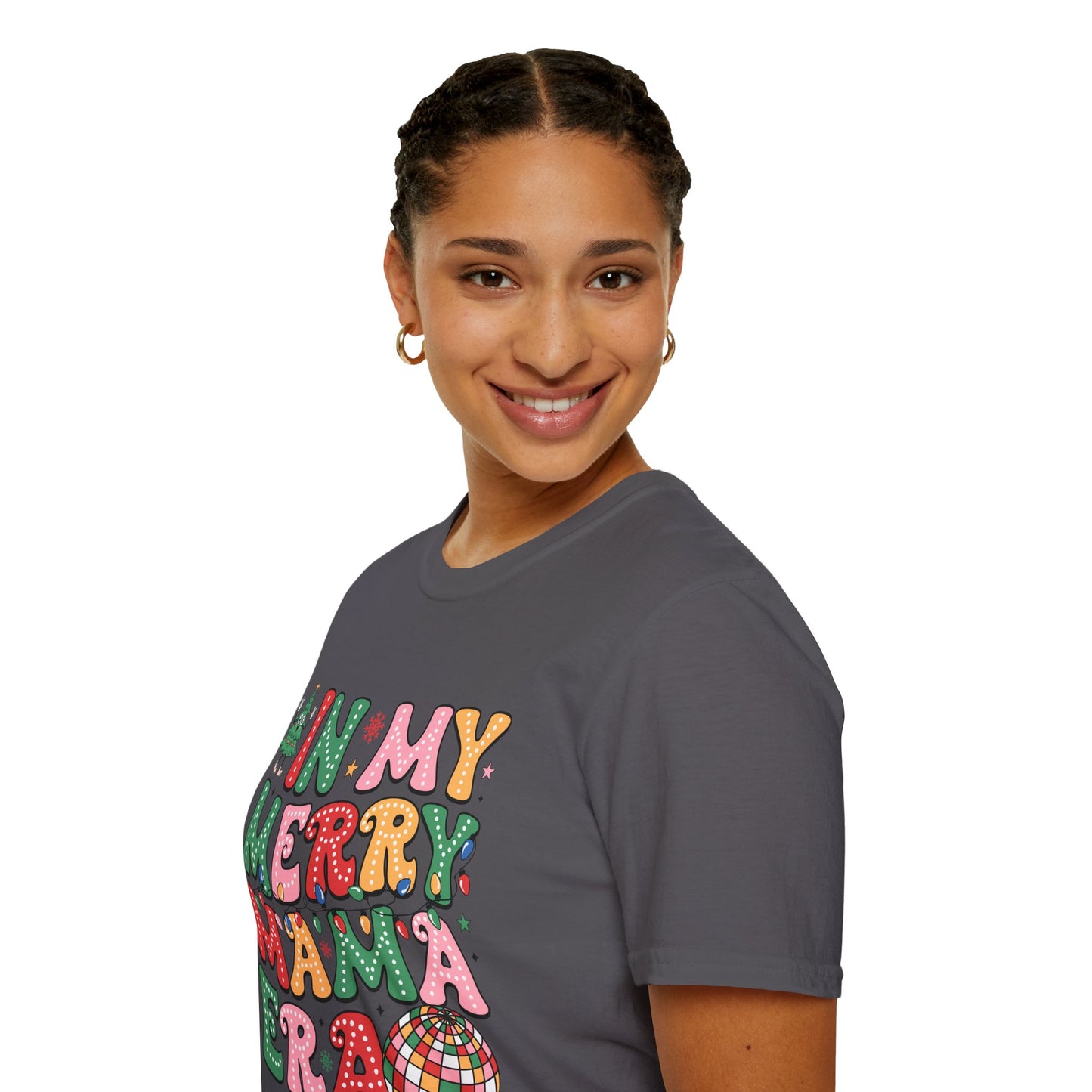 In My Merry Mama Era | DTG Gildan Softstyle TShirt