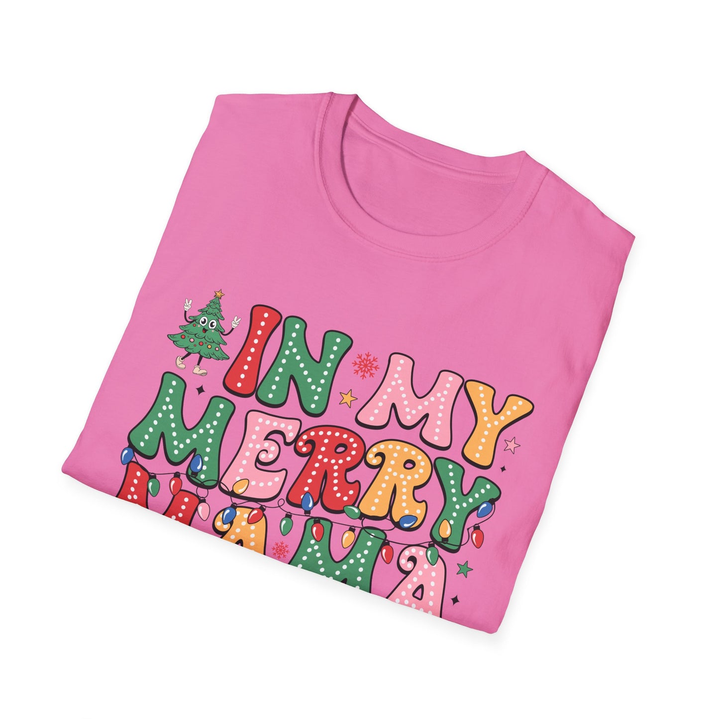 In My Merry Mama Era | DTG Gildan Softstyle TShirt