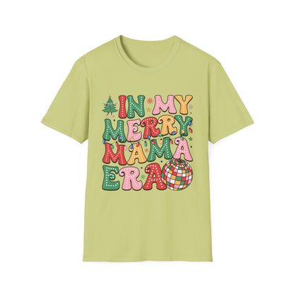 In My Merry Mama Era | DTG Gildan Softstyle TShirt