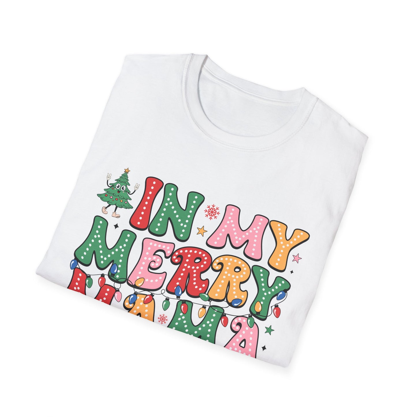 In My Merry Mama Era | DTG Gildan Softstyle TShirt